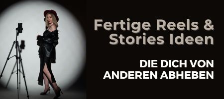 Fertige Reels & Stories Ideen (1)